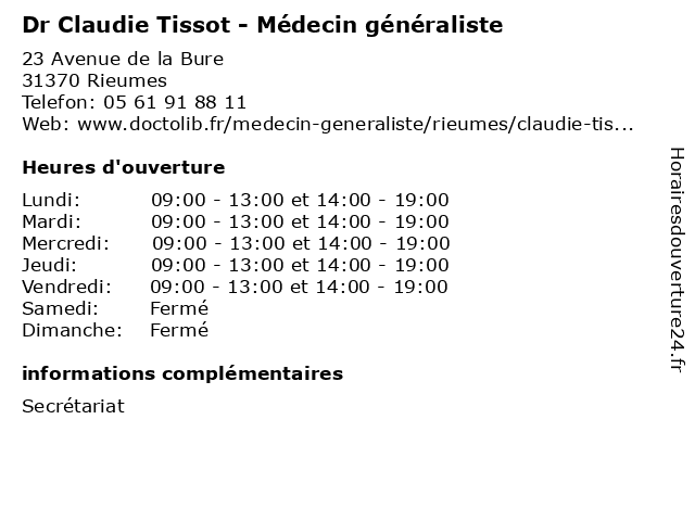 Horaires d ouverture Dr Claudie Tissot M decin g n raliste